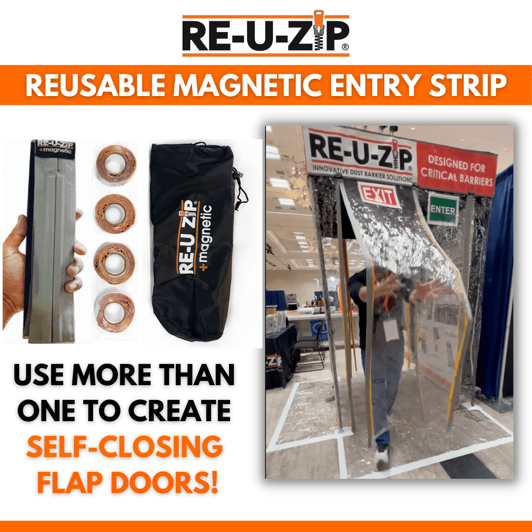 RE-U-ZIP INNOVATIVE DUST BARRIER SOLUTIONS Construction RE-U-ZIP® REUSABLE MAGNETIC ENTRY STRIP™ | STARTER KIT